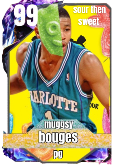 Muggsy bouges (candy edition)