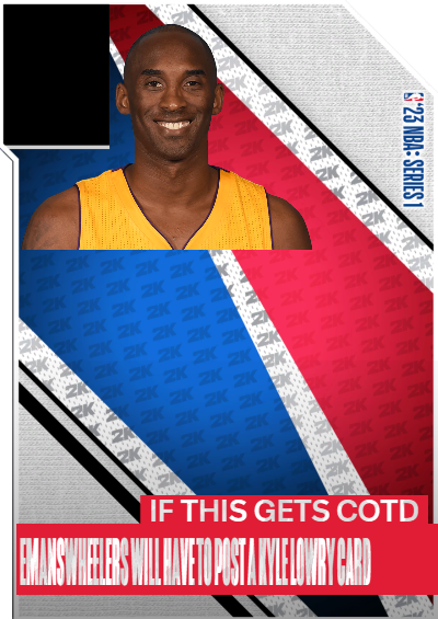 IF this gets cotd emanswheelers will have to post a kyle lowry card