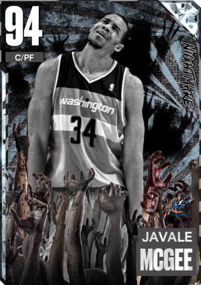 94 OVR JAVALE MCGEE “NIGHMARE” CARD
