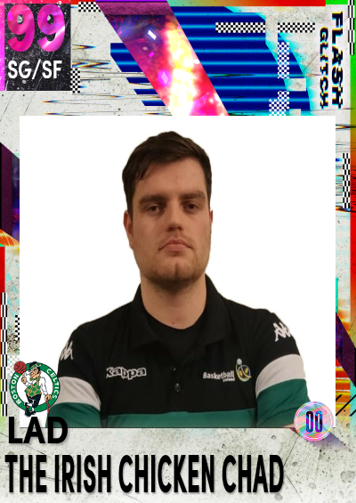 Lad The Irish Chicken Chad