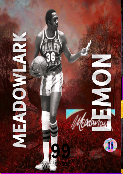 DM Gothic Meadowlark Lemon