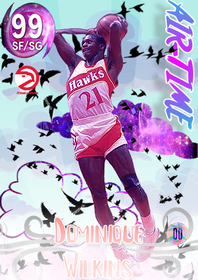 Dominique Wilkins/ Air Time Set