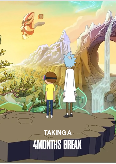 taking a 4months  break