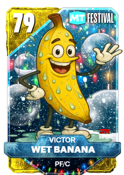 Wet Banana