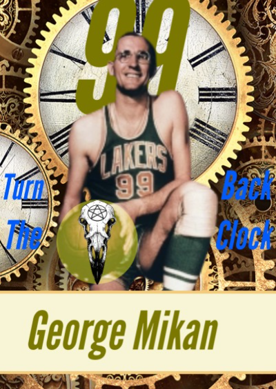 Turn Back The Clock George Mikan