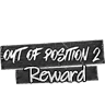 Out_of_Position_2_Reward