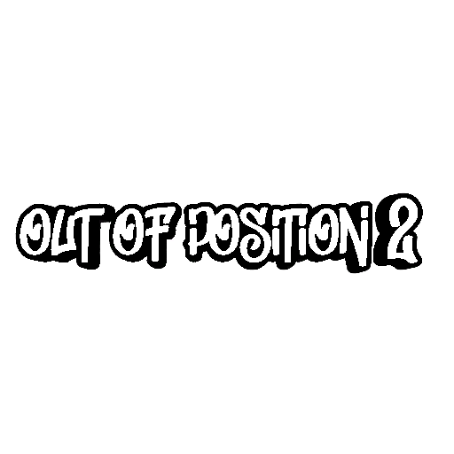 Out_Of_Position_2