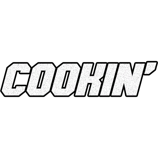 Cookin'
