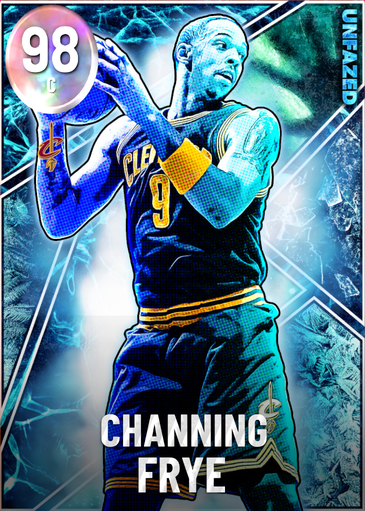 98 Channing Frye | Unfazed