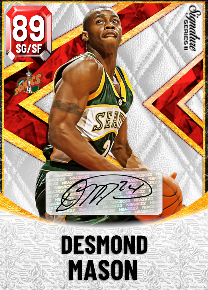 89 Desmond Mason | Signature Series Signed II