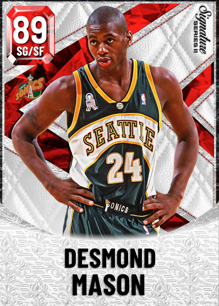 89 Desmond Mason | Signature Series II